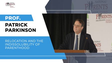 Prof. Patrick Parkinson - Relocation and the indissolubility of parenthood